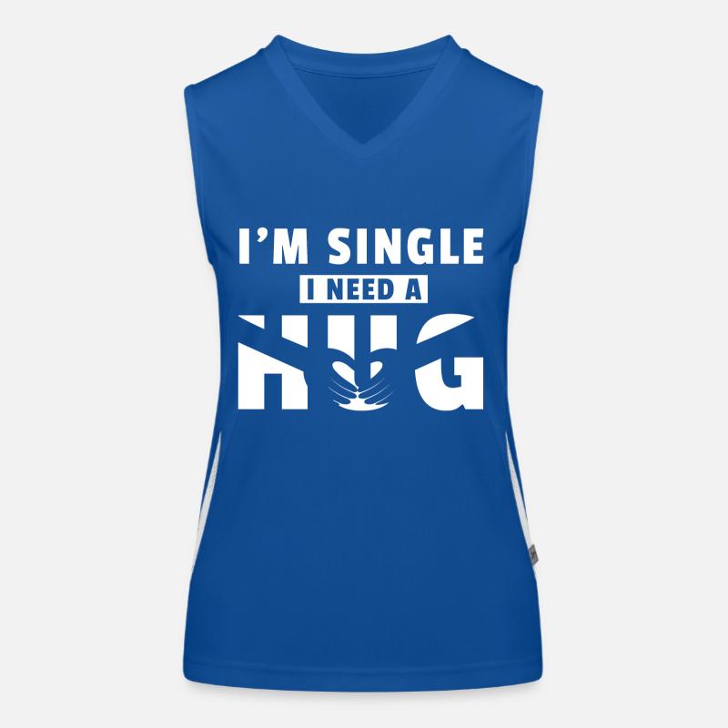I am single i need a Hug Umarmung Geschenk Singel Funktionelles Kontrast-Tank Top für Frauen