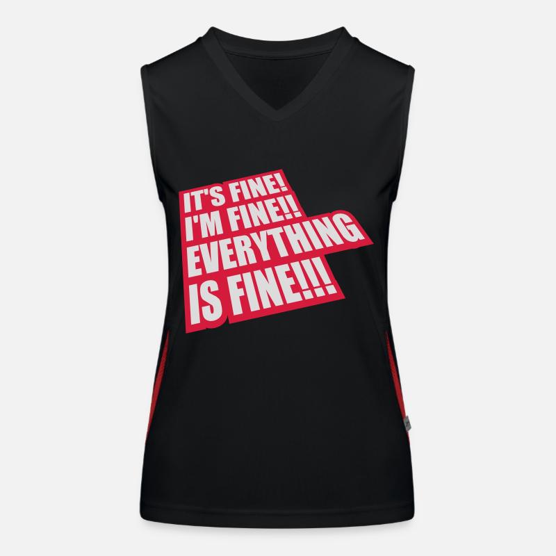 everything is fine quote Women's Functional Contrast Tank Top
