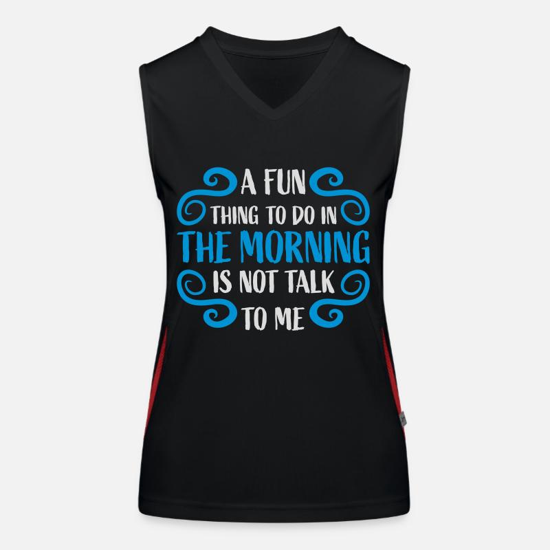 not talk to me Funktionelles Kontrast-Tank Top für Frauen