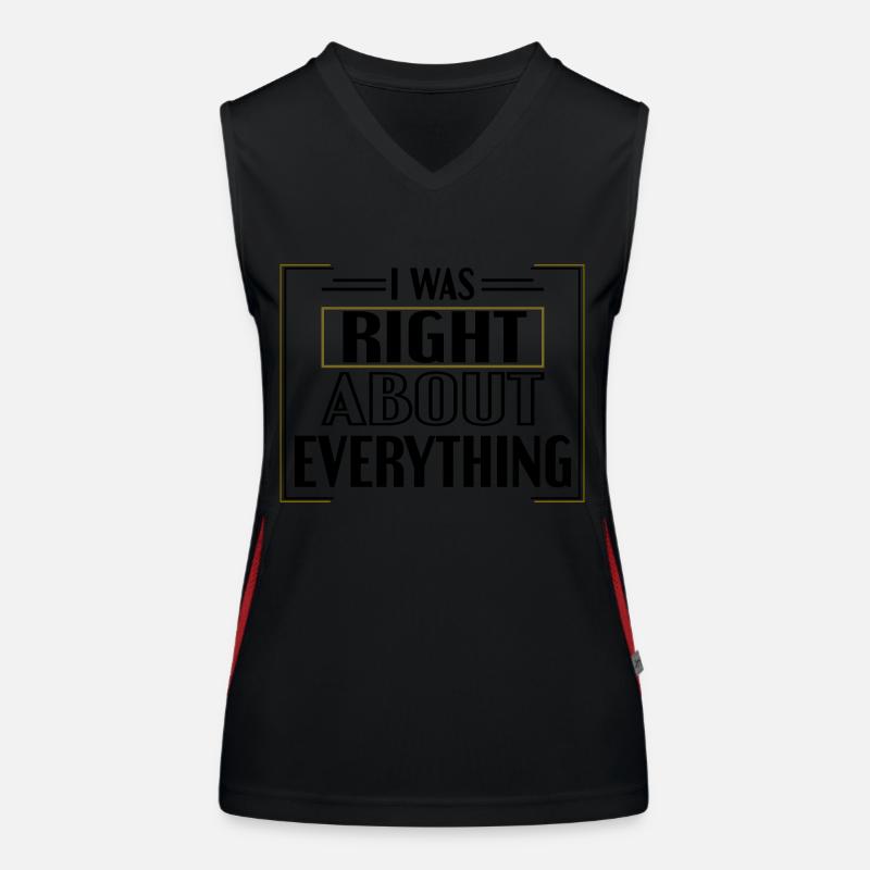 J’avais raison sur tout, drôle de dire Débardeur respirant contrasté Femme