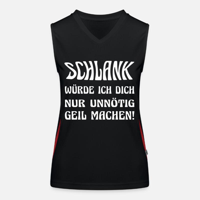 Slim would only make me horny unnecessarily! Women's Functional Contrast Tank Top