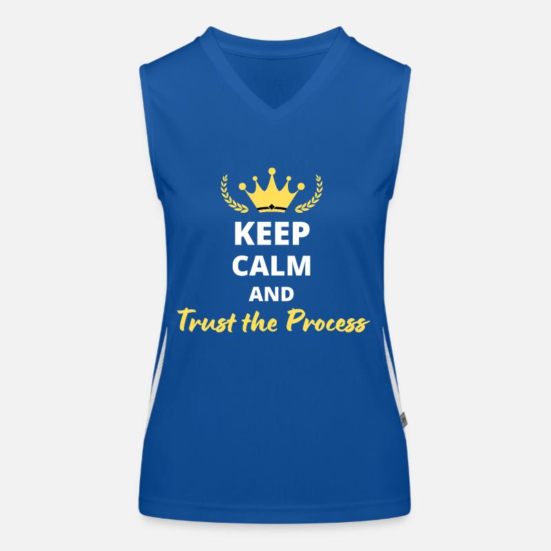 Keep Calm and Trust the Process Women's Functional Contrast Tank Top