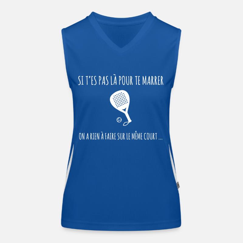 Si t'es pas là pour te marrer ... Débardeur respirant contrasté Femme