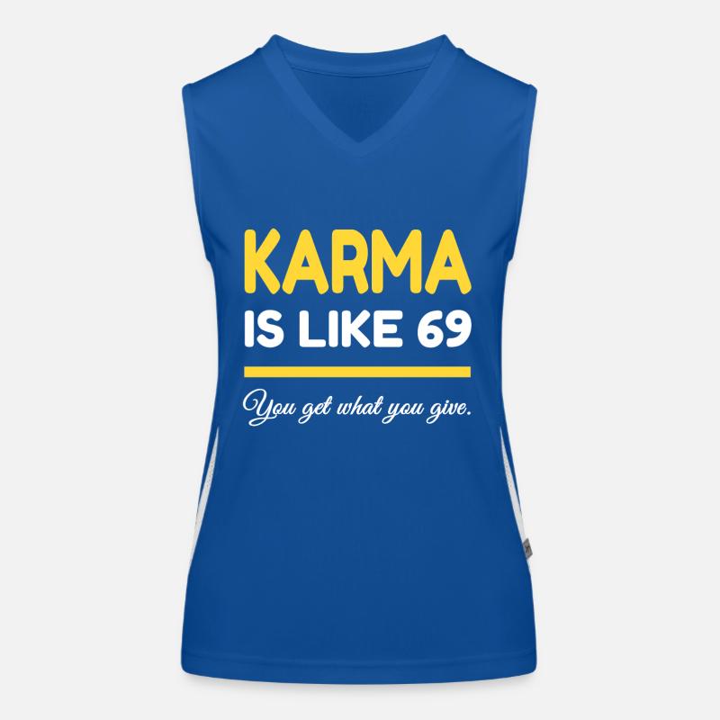 Karma is like 69 Women's Functional Contrast Tank Top