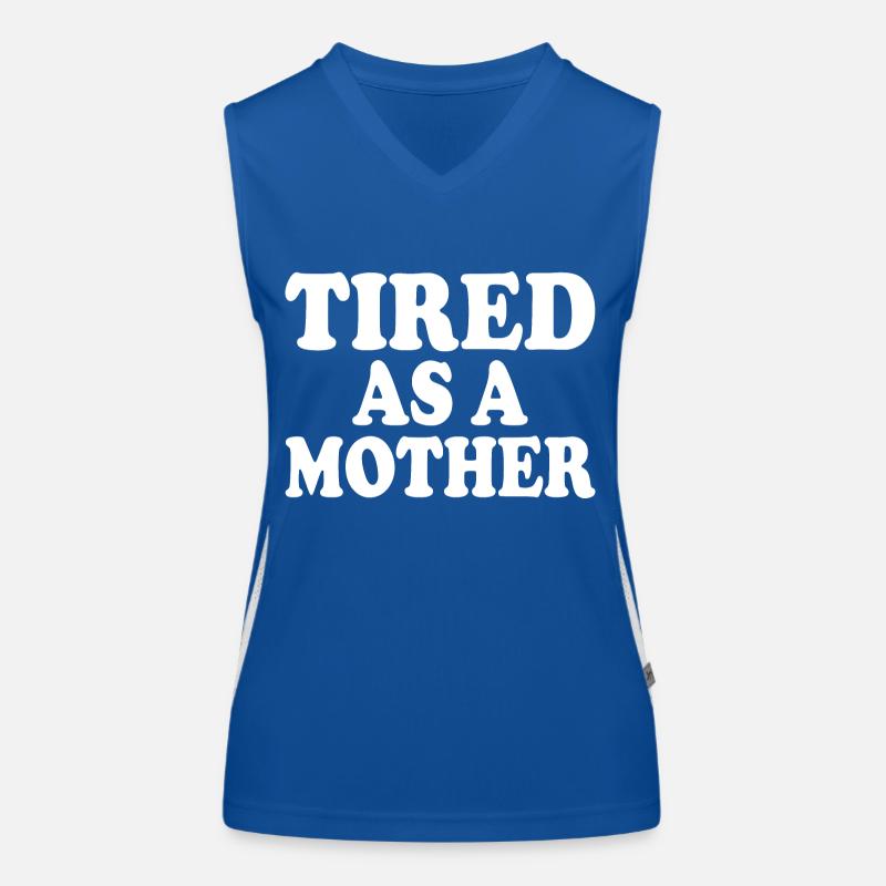 Tired as a mother Women's Functional Contrast Tank Top