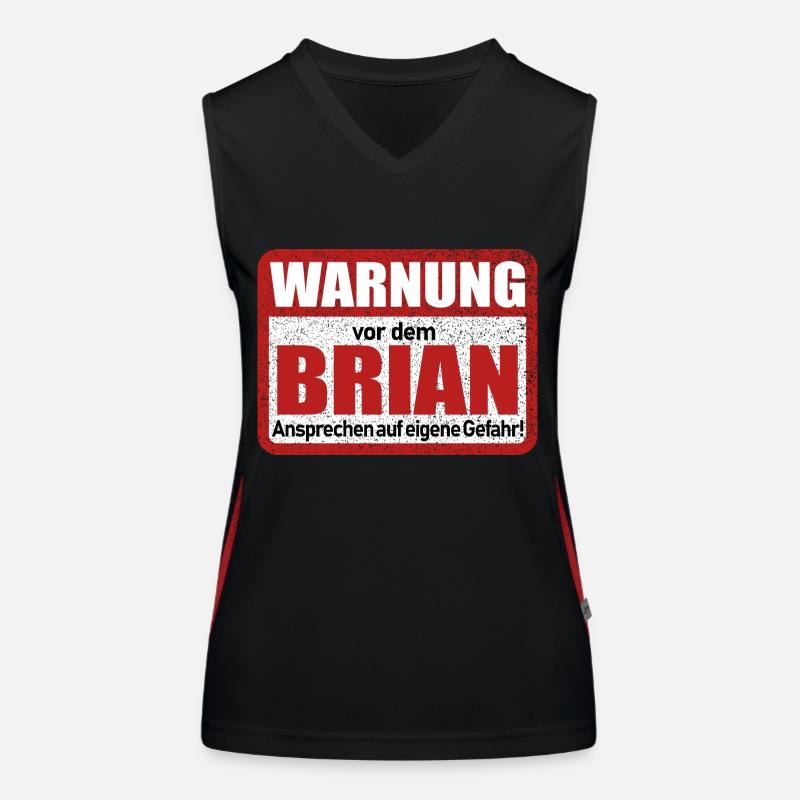 Brian Name Lustiges Warnschild Funktionelles Kontrast-Tank Top für Frauen
