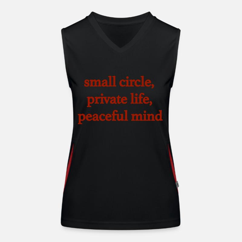 Small circle, private life, peaceful mind Funktionelles Kontrast-Tank Top für Frauen