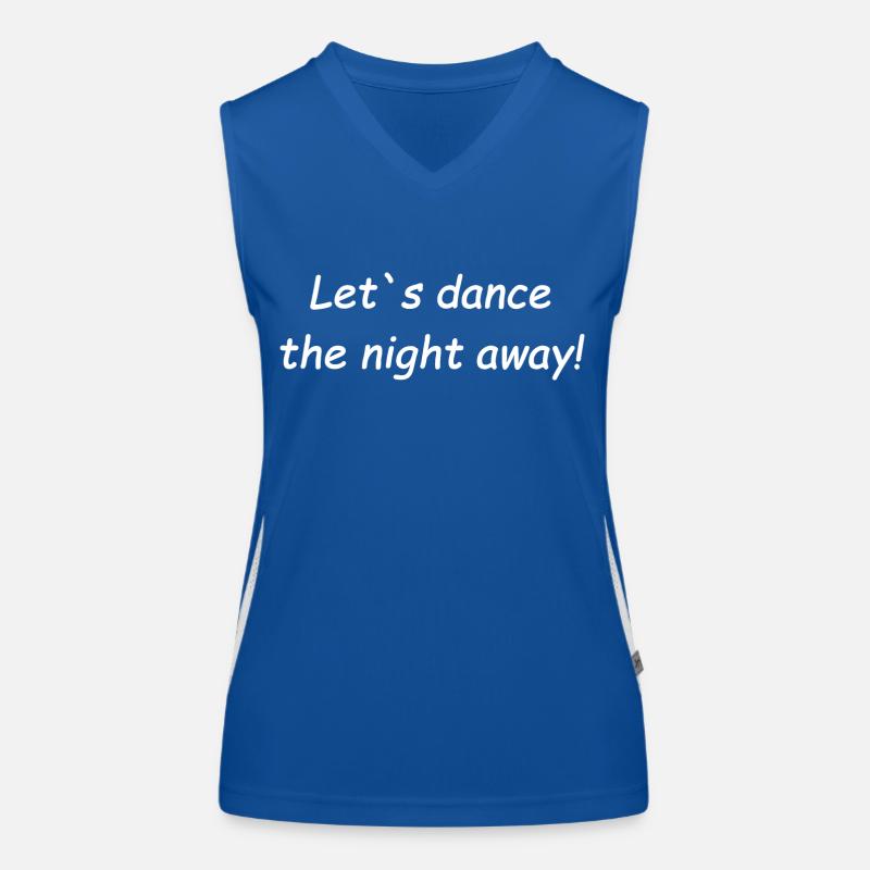 lets dance the night away Women's Functional Contrast Tank Top