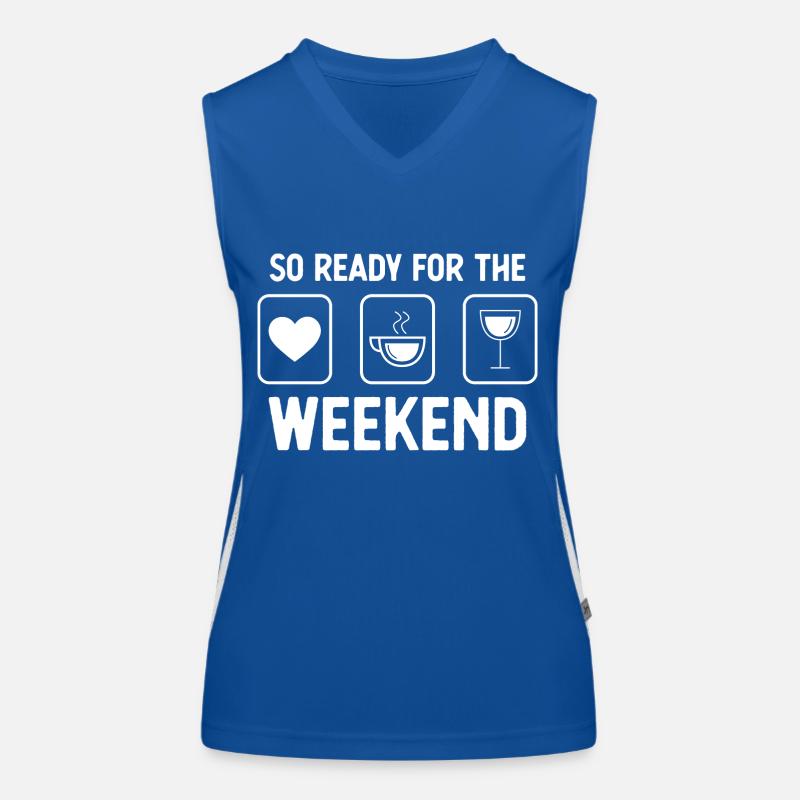 So ready for the weekend - wine - coffee - Women's Functional Contrast Tank Top