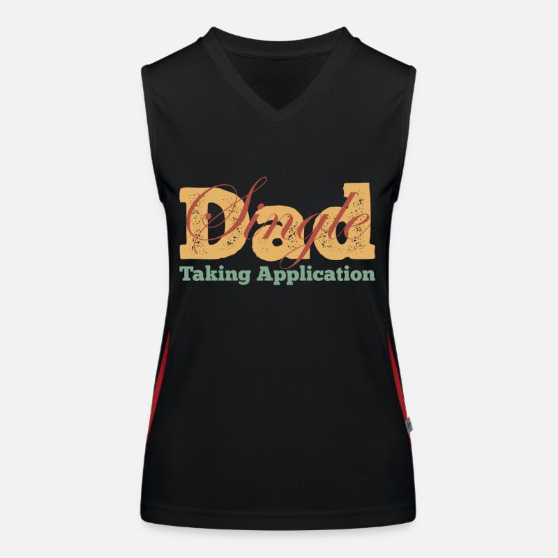 Single Dad taking application funny cool Funktionelles Kontrast-Tank Top für Frauen