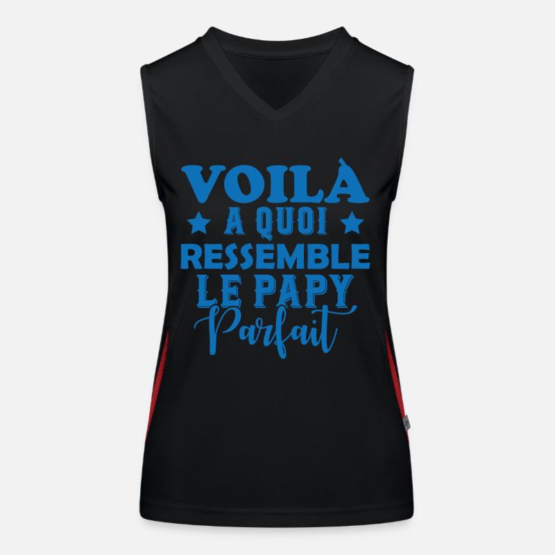 Voila À Quoi Ressemble Le Papy Parfait Débardeur respirant contrasté Femme