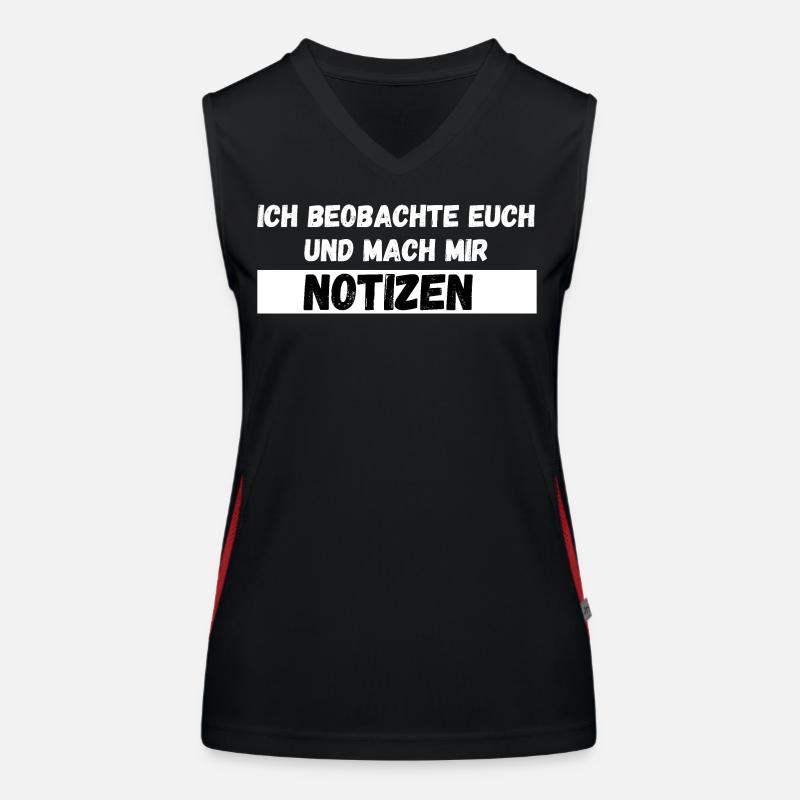 Ich beobachte euch und mach mir Notizen Spruch Funktionelles Kontrast-Tank Top für Frauen