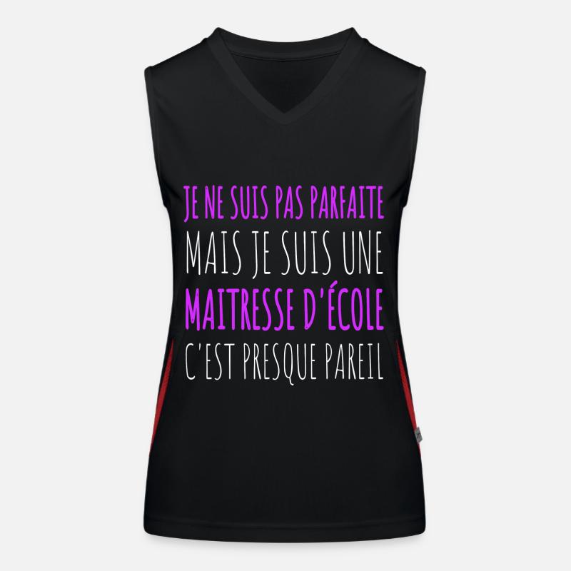 Maîtresse d' école pas parfaite humour maitresse Débardeur respirant contrasté Femme