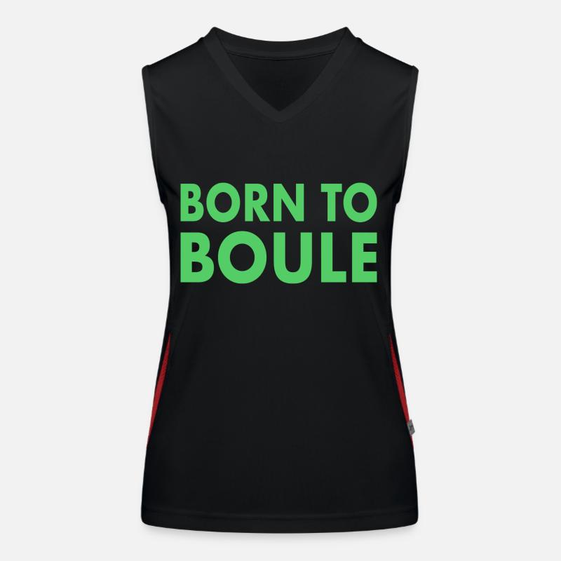Boule Spruch Geschenkidee Boulekugel Funktionelles Kontrast-Tank Top für Frauen