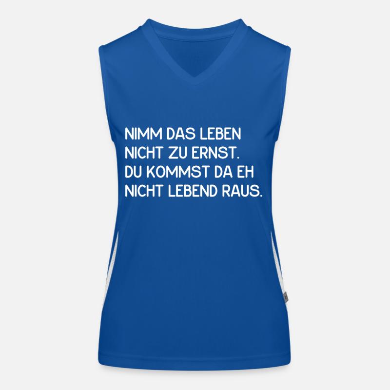 Nimm das Leben nicht zu ernst Funktionelles Kontrast-Tank Top für Frauen