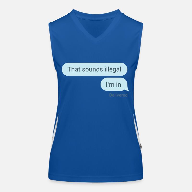 Das hört sich illegal an. Bin dabei. Funktionelles Kontrast-Tank Top für Frauen