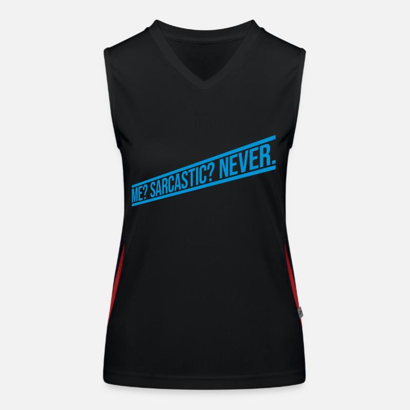 me sarcastic never Zitat Funktionelles Kontrast-Tank Top für Frauen