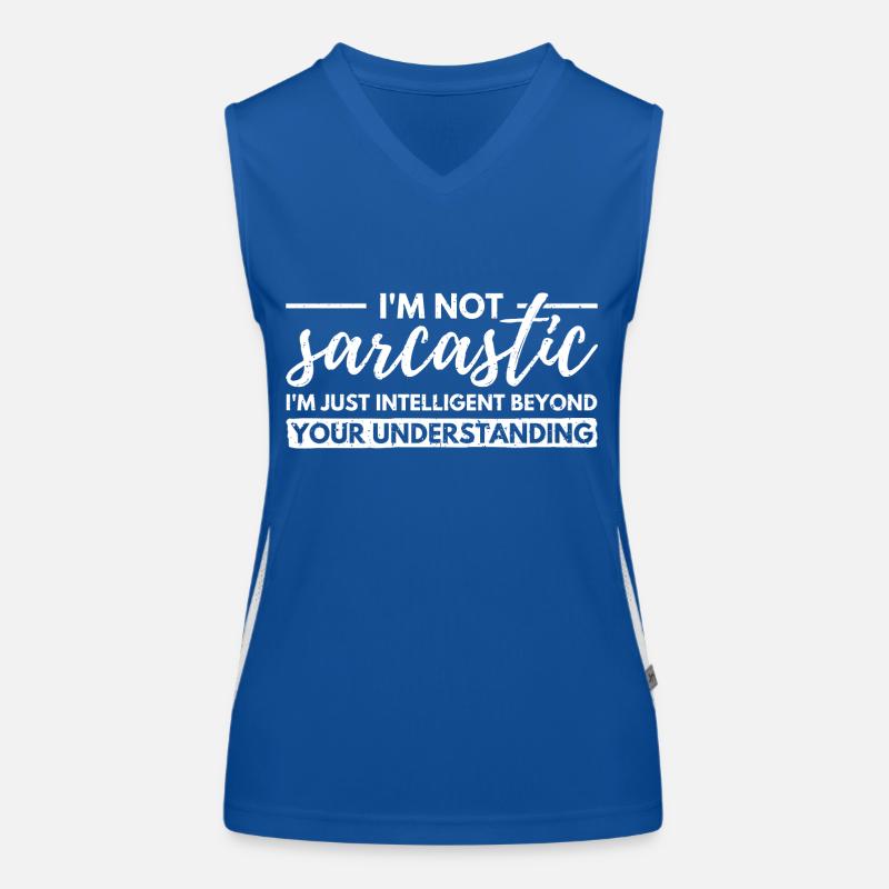 I'm Not Sarcastic. Just Intellectually Advanced Women's Functional Contrast Tank Top