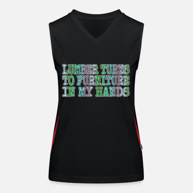 sayings present idea bday woodcutter cool Women's Functional Contrast Tank Top