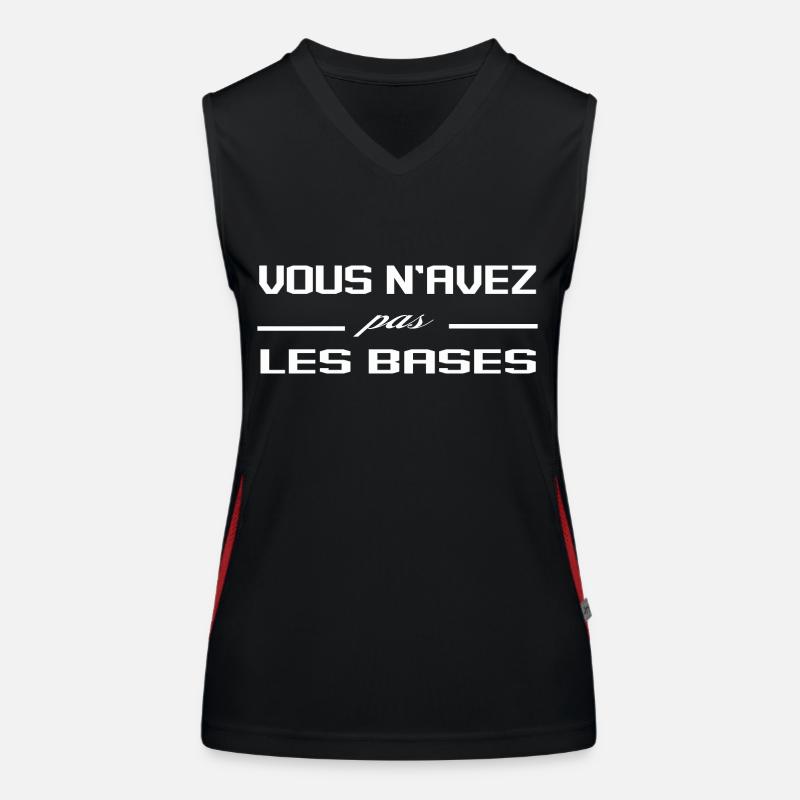 Vous N'Avez Pas Les Bases Expression Humour Débardeur respirant contrasté Femme