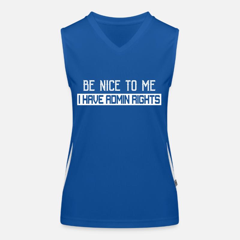 Be Nice To Me I Have Admin Rights Coding Programme Funktionelles Kontrast-Tank Top für Frauen