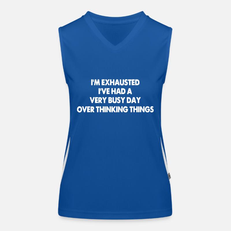 ICH BIN ERSCHÖPFT BUSSY ÜBER DINGE Funktionelles Kontrast-Tank Top für Frauen