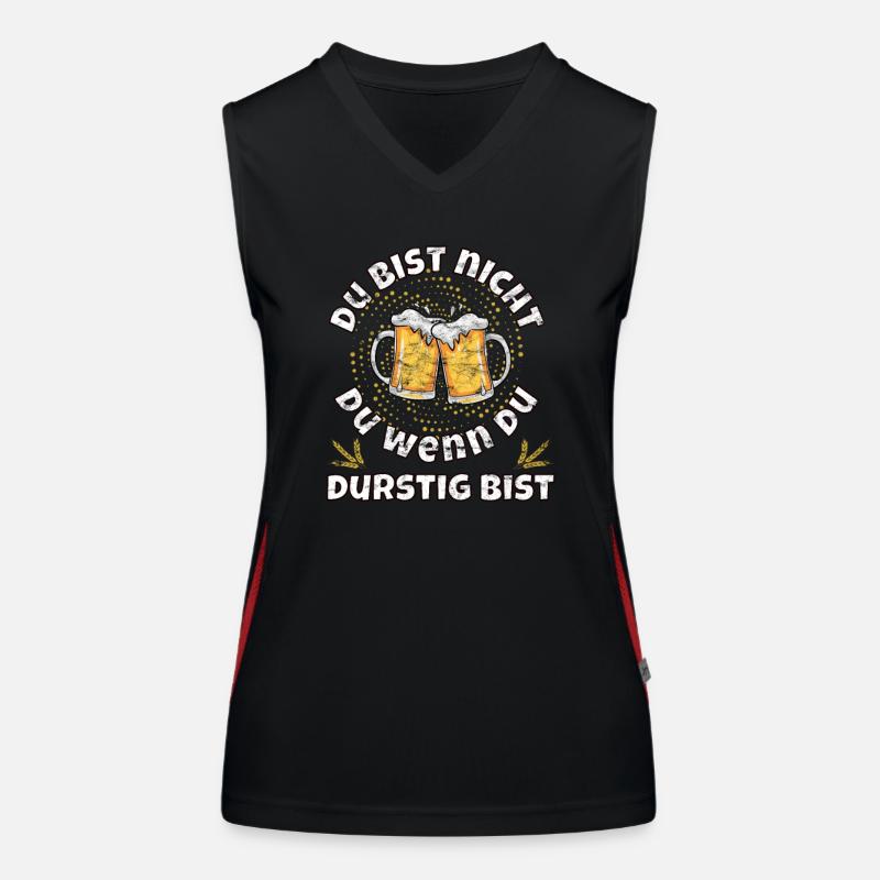 Du bist nicht du wenn du durstig bist Funktionelles Kontrast-Tank Top für Frauen