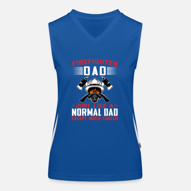 Firefighter Dad Just Like A Normal Dad Much Cooler Women's Functional Contrast Tank Top
