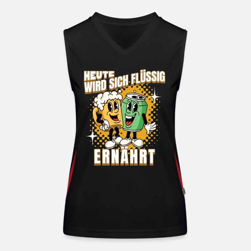 Heute Wird Sich Flüssig Ernährt Funktionelles Kontrast-Tank Top für Frauen