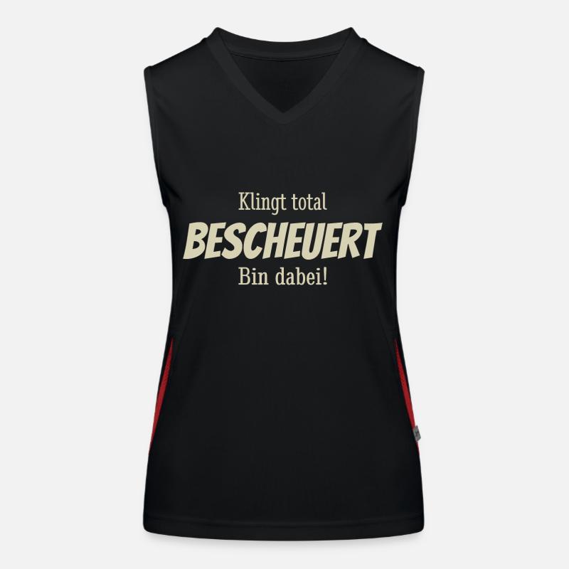 Klingt total bescheuert, bin dabei! Spruch Sticker Funktionelles Kontrast-Tank Top für Frauen