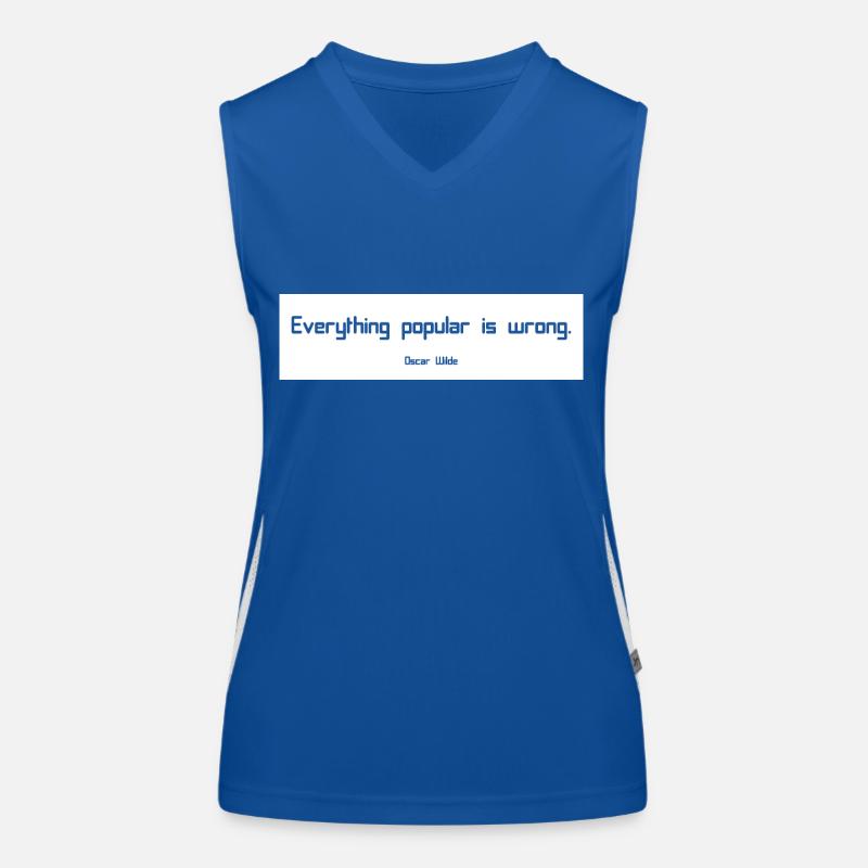 Everything popular is wrong I Oscar Wilde Zitat Funktionelles Kontrast-Tank Top für Frauen