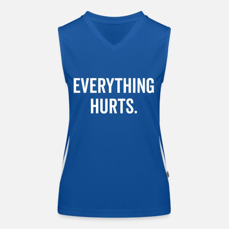 Everything Hurts Women's Functional Contrast Tank Top