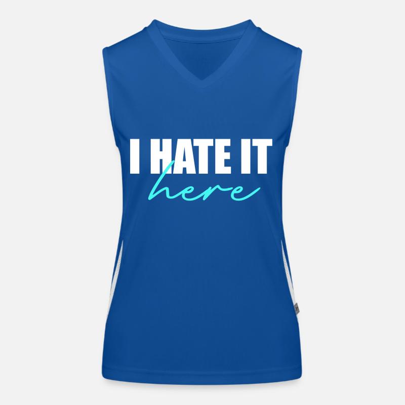 I hate it here Women's Functional Contrast Tank Top