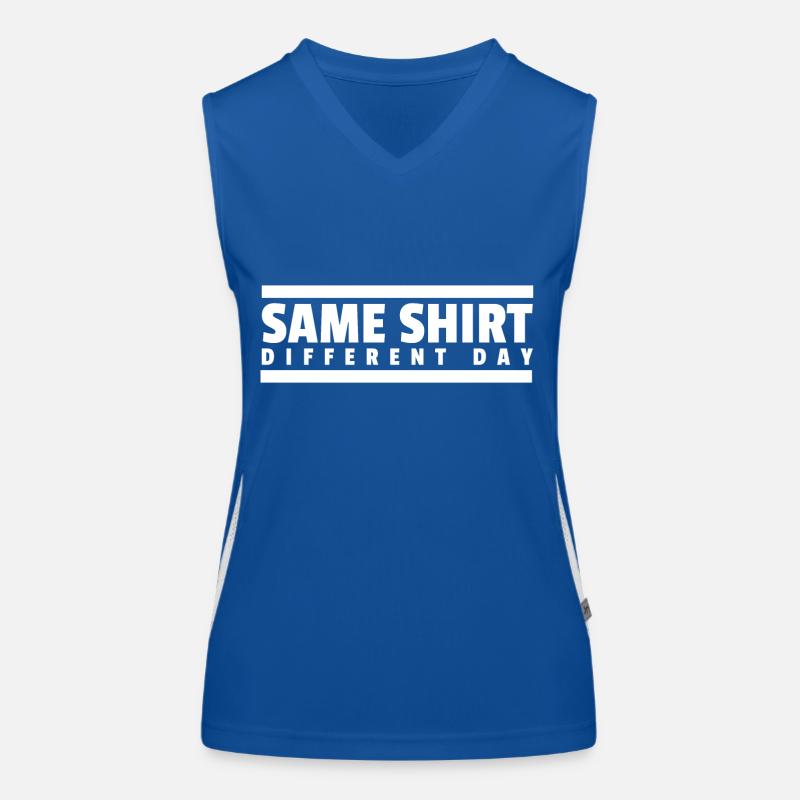 Same Shirt Different Day Geschenk Lustiges TShirt Funktionelles Kontrast-Tank Top für Frauen