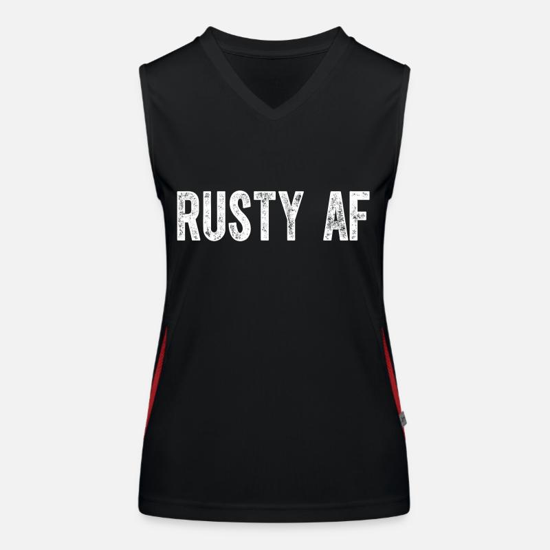 Rusty Old Unskilled Men Or Women Rusty AF Women's Functional Contrast Tank Top