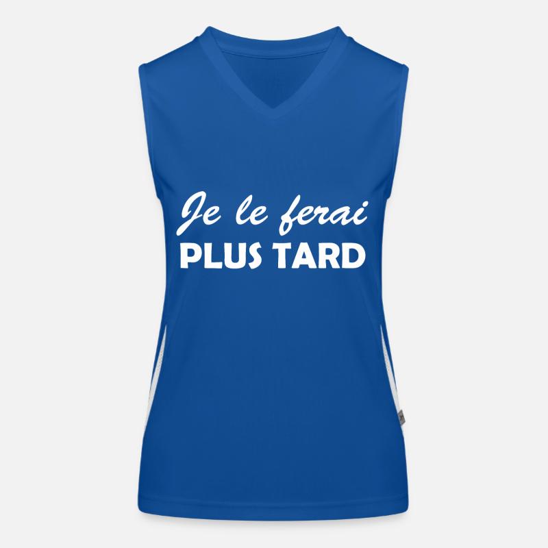 je le ferai plus tard / cadeau procrastination Débardeur respirant contrasté Femme