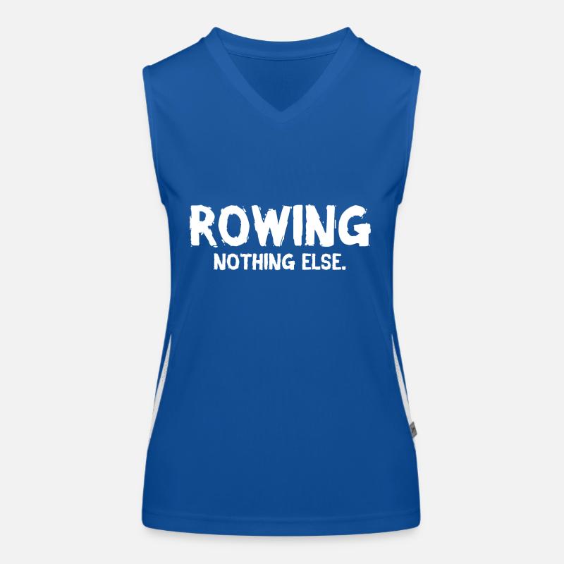 Rowing - Nothing Else - Rowing - Rower - Rower Women's Functional Contrast Tank Top