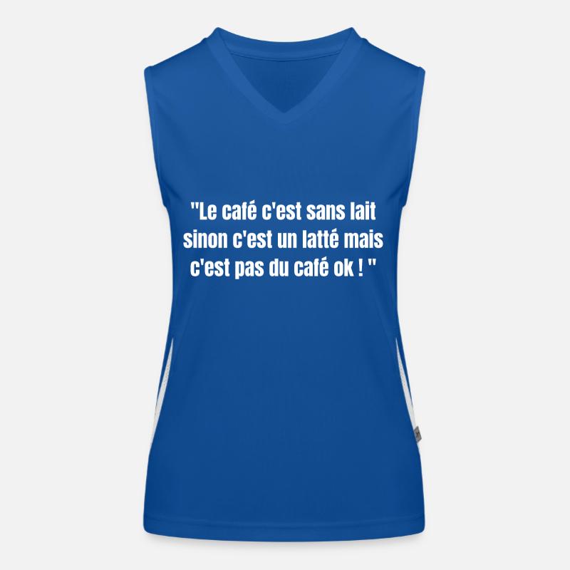 Le café est sans lait sinon c'est un latte... Débardeur respirant contrasté Femme