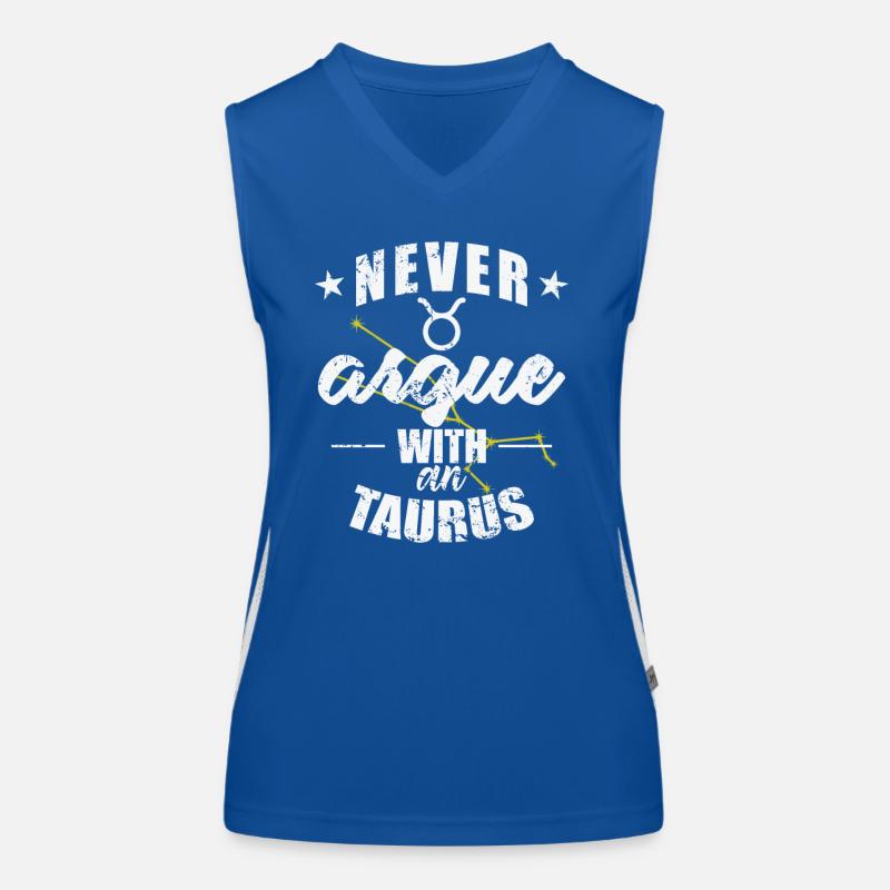 Sternzeichen Never argue with an Taurus Stier Funktionelles Kontrast-Tank Top für Frauen