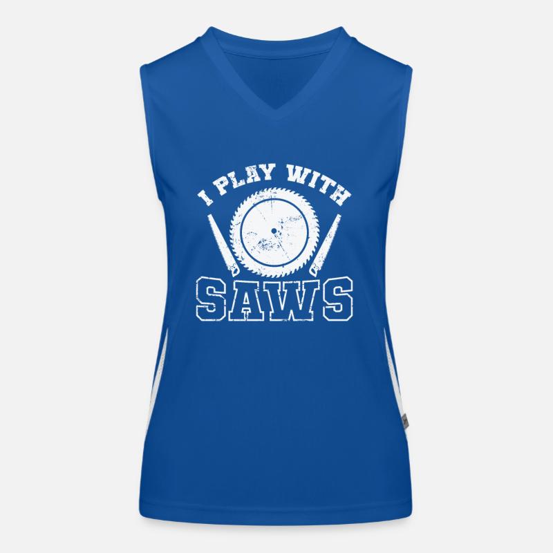 I Play with Saws Waldarbeiter Forstarbeiter Funktionelles Kontrast-Tank Top für Frauen