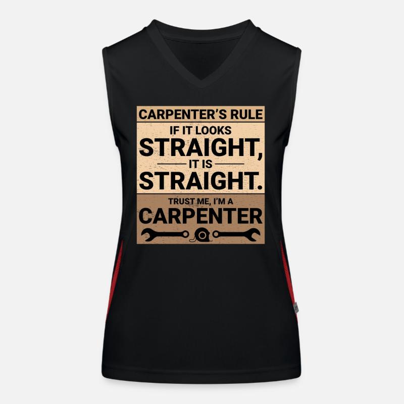 Carpenter Woodworker Woodcutter Carpentry Funny Women's Functional Contrast Tank Top
