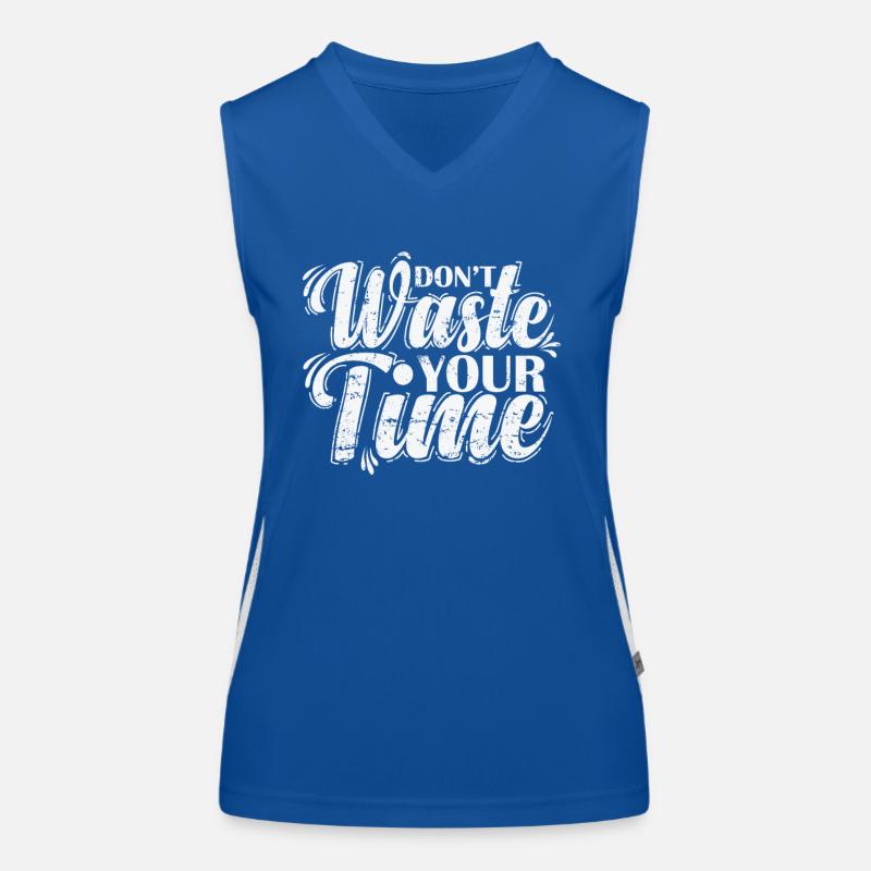 Don't waste your Time effektive Zeitnutzung Funktionelles Kontrast-Tank Top für Frauen