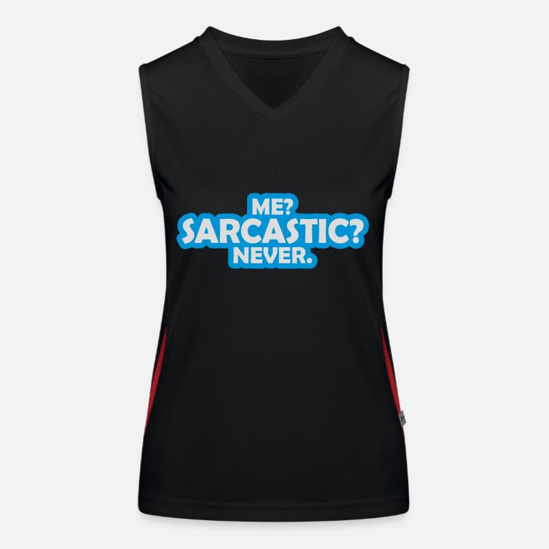 me sarcastic never Zitat Funktionelles Kontrast-Tank Top für Frauen