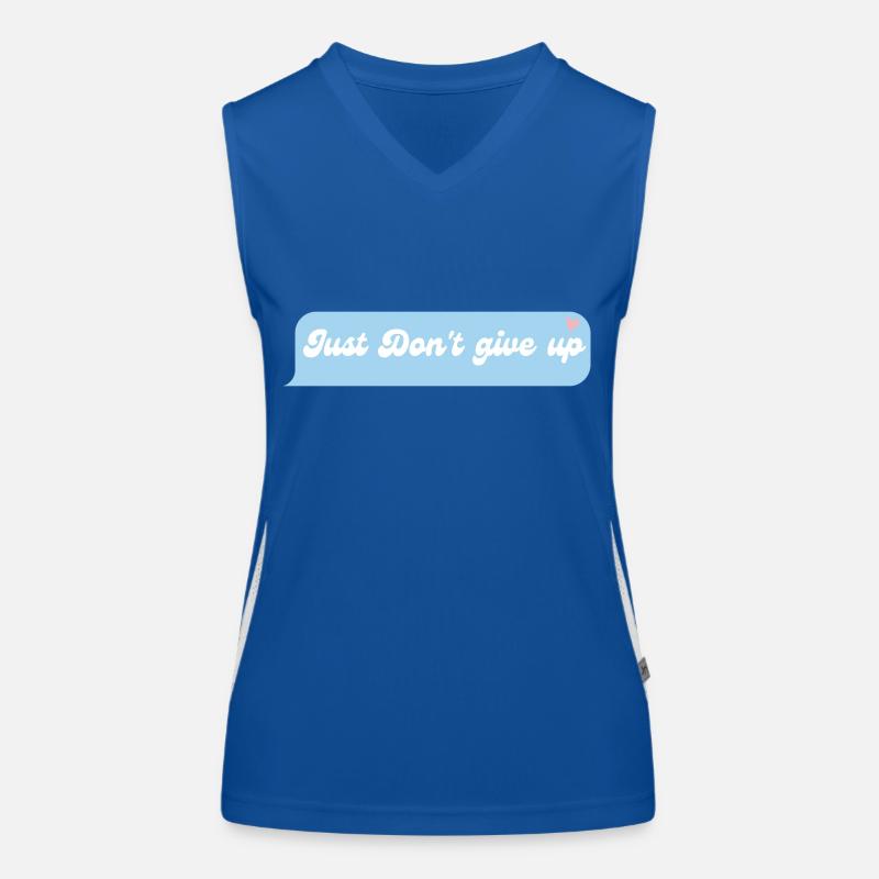Einfach nicht aufgeben Funktionelles Kontrast-Tank Top für Frauen