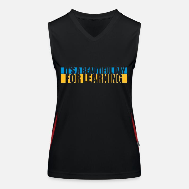 beautiful day for learning Funktionelles Kontrast-Tank Top für Frauen