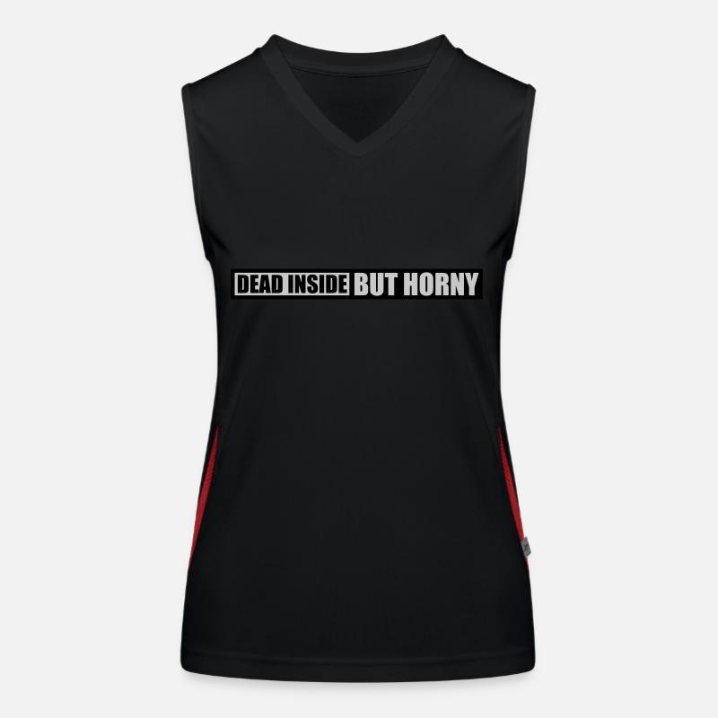 dead inside but horny Women's Functional Contrast Tank Top