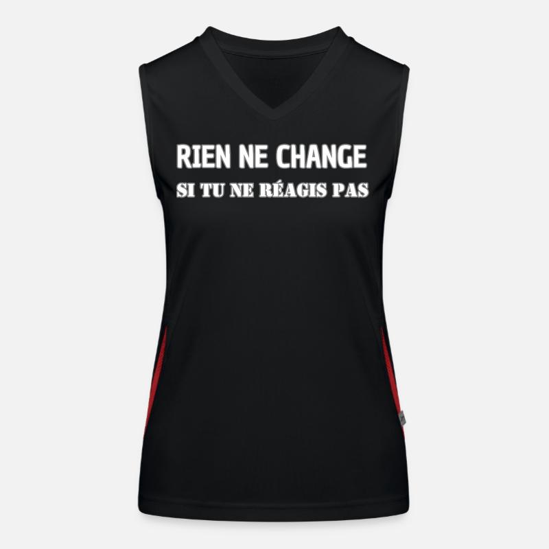 Nothing changes if you don't react Women's Functional Contrast Tank Top