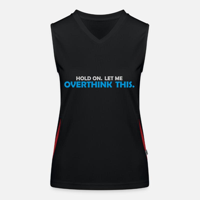 Let me overthink this Funktionelles Kontrast-Tank Top für Frauen