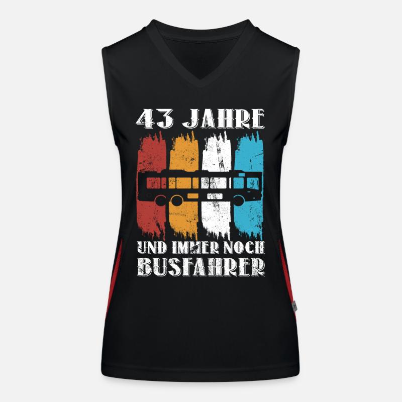 Busfahrer Bus Busfahren Beruf 43 Geburtstag Spruch Funktionelles Kontrast-Tank Top für Frauen