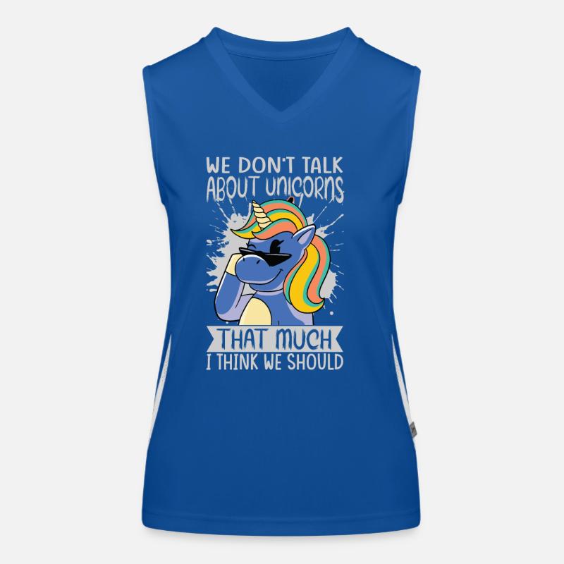 We Don't Talk About Unicorns That Much I Think We Funktionelles Kontrast-Tank Top für Frauen